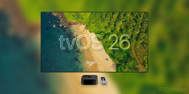 蘋果推 tvOS 26 正式版：“液態(tài)玻璃”升級視覺